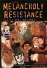 The Melanchology of Resistance - Laszlo Krasznahorkai - 9780811215046