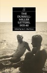 THE DURRELL 8211 MILLER LETTERS 8211 - Lawrence Durrell - 9780811217309