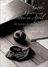 Light, Grass, and Letter in April - Inger Christensen - 9780811218696