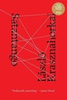 Satantango - Laszlo Krasznahorkai ; George Szirtes - 9780811220897