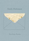 Envelope Poems - Emily Dickinson - 9780811225823