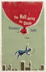 The Halt During the Chase - Rosemary Tonks - 9780811237451