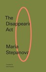 Disappearing Act - Maria Stepanova - 9780811239400