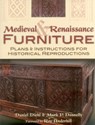 Medieval & Renaissance Furniture - Daniel Diehl ; Mark P. Donnelly - 9780811710237