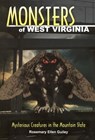 Monsters of West Virginia - Rosemary Ellen Guiley - 9780811710282