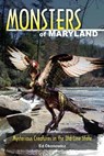 Monsters of Maryland - Ed Okonowicz - 9780811710343