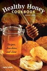 Healthy Honey Cookbook - Larry Lonik - 9780811711951