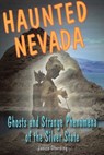 Haunted Nevada - Janice Oberding - 9780811712385
