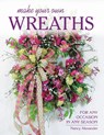 Make Your Own Wreaths - Nancy Alexander - 9780811716192
