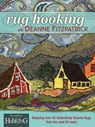 Rug Hooking with Deanne Fitzpatrick - FITZPATRICK,  Deanne - 9780811717670