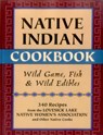 Native Indian Cookbook - David Hunt - 9780811734325