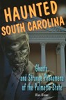 Haunted South Carolina - Alan Brown - 9780811736350