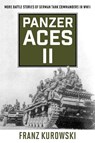 Panzer Aces II - Franz Kurowski - 9780811739252