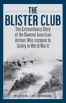 The Blister Club - Michael Lee Lanning - 9780811739740