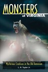Monsters of Virginia - L. B. Taylor Jr. - 9780811745765