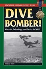 Dive Bomber! - Peter C. Smith - 9780811748421