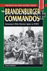 The Brandenburger Commandos - Franz Kurowski - 9780811750530