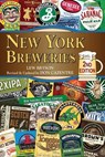 New York Breweries - Lew Bryson ; Don Cazentre - 9780811758734