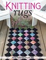 Knitting Rugs - Nola A. Heidbreder ; Linda Pietz - 9780811760485