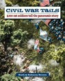 Civil War Tails - Rebecca Brown ; Ruth A. Brown - 9780811765916
