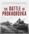 The Battle of Prokhorovka - Christopher A. Lawrence - 9780811768122