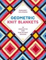 Geometric Knit Blankets - Margaret Holzmann - 9780811768665