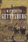 Witness to Gettysburg - Richard Wheeler - 9780811770125