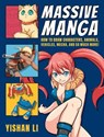 Massive Manga - Yishan Li - 9780811770293