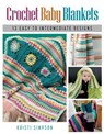 Crochet Baby Blankets - Kristi Simpson - 9780811772044