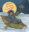 Mama Do You Love Me? - Barbara M. Joosse - 9780811821315