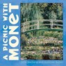 Picnic With Monet - Julie Merberg ; Suzanne Bober - 9780811840460