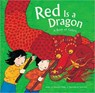 Red is a Dragon - Roseanne Thong - 9780811864817