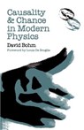 Causality and Chance in Modern Physics - David Bohm - 9780812210026
