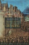 The First Crusade and the Idea of Crusading - Jonathan Riley-Smith - 9780812220766