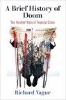 A Brief History of Doom - Richard Vague - 9780812251777