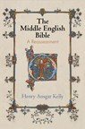 The Middle English Bible - Henry Ansgar Kelly - 9780812293081