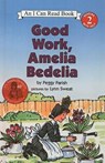 Good Work, Amelia Bedelia - PARISH,  Peggy - 9780812426762