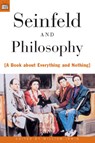 Seinfeld and Philosophy - William Irwin - 9780812694093