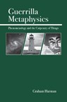 Guerrilla Metaphysics - Graham Harman - 9780812694567