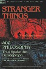 Stranger Things and Philosophy - EWING,  Jeffrey A. ; Winters, Andrew M. - 9780812694703