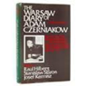 The Warsaw Diary of Adam Czerniakow - Adam Czerniakow ; Stanislaw Staron - 9780812861105