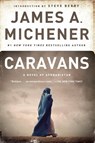 Michener, J: Caravans - James A Michener - 9780812969825