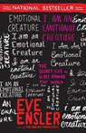 I Am an Emotional Creature - Eve Ensler - 9780812970166