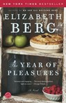 The Year of Pleasures - Elizabeth Berg - 9780812970999