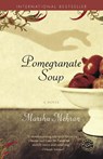 Pomegranate Soup - Marsha Mehran - 9780812972481