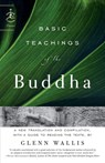 Basic Teachings of the Buddha - Glenn Wallis ; Buddha - 9780812975239
