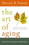 The Art of Aging - Sherwin B. Nuland - 9780812975413