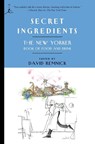 Secret Ingredients - David Remnick - 9780812976410