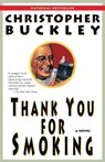 Thank You for Smoking - Christopher Buckley - 9780812976526