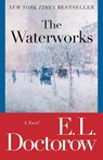 The Waterworks - E. L. Doctorow - 9780812978193